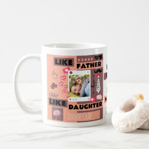Personalised "Like Father Like Daughter, Oh Crap" Coffee Mug