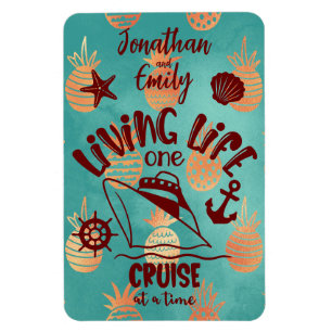 Personalised Living Life One Cruise at a Time Door Magnet