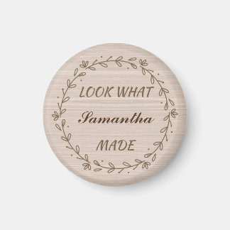 Personalised Look What I Made Magnet