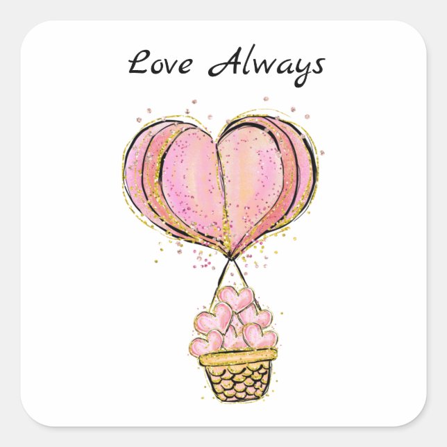 Personalised Love Always Hot Air Balloon Hearts Square Sticker (Front)