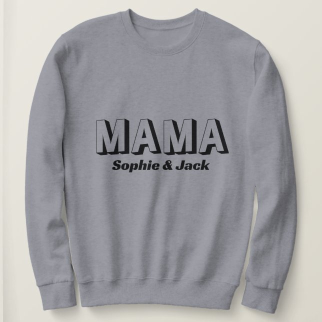 Personalised Mama Sweatshirt with Kid Names (Design Front)