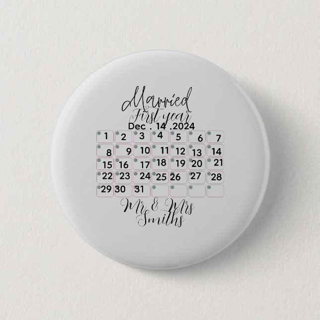 Personalised Married Calendar Date  6 Cm Round Badge (Front)