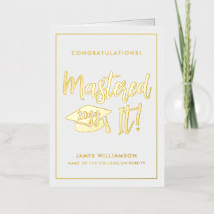 Personalised Masters Degree Graduation Mastered It Foil Greeting Card