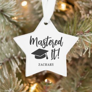 Personalised Masters Degree Graduation Mastered It Ornament