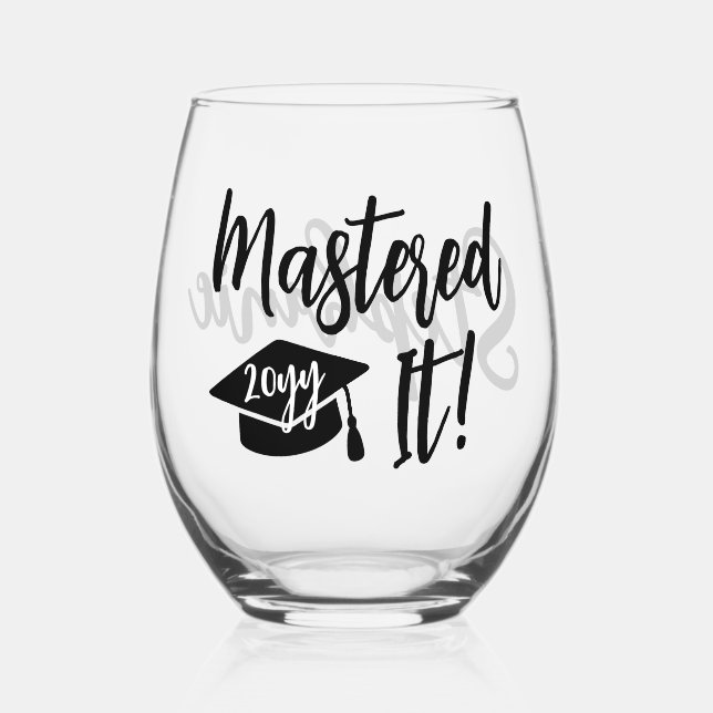 Personalised Masters Degree Graduation Mastered It Stemless Wine Glass (Front)