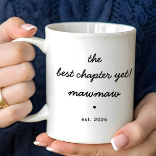 Personalised Mawmaw Mug Best Chapter Yet