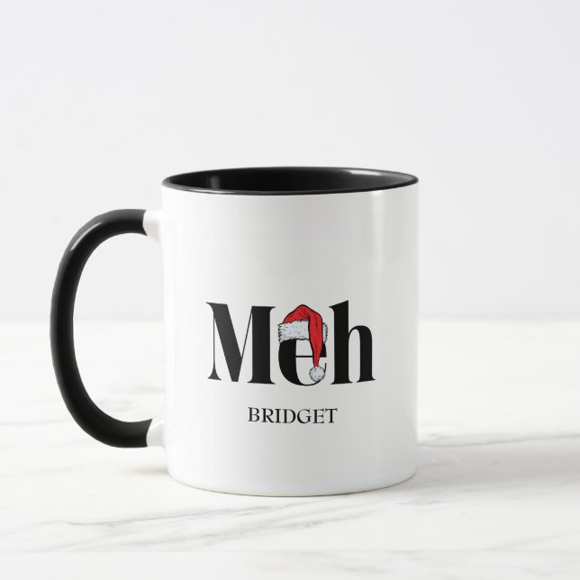 Personalised Meh Sarcastic Christmas  Mug (Left)