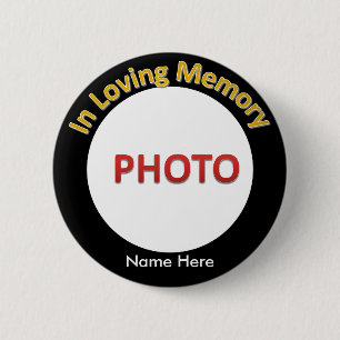 Personalised Memorial Photo 6 Cm Round Badge