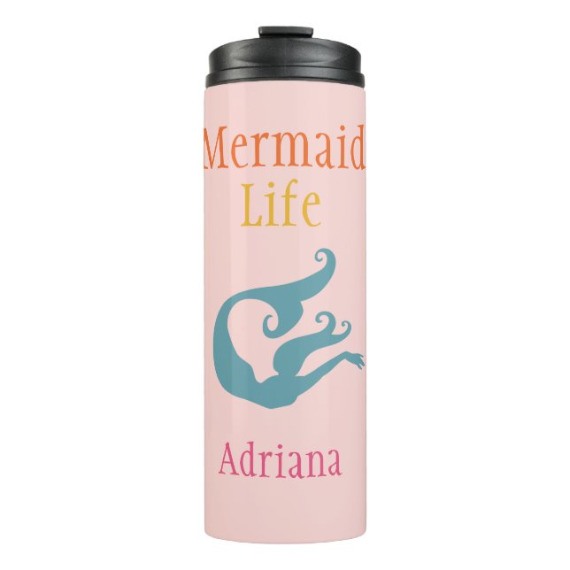 Personalised Mermaid LIfe Thermal Tumbler (Front)