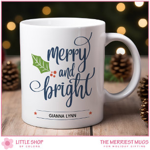 Personalised Merry and Bright with Holly Coffee Mug