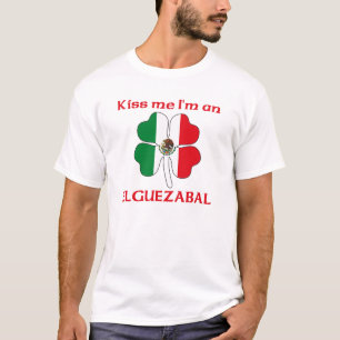 Personalised Mexican Kiss Me I'm Elguezabal T-Shirt