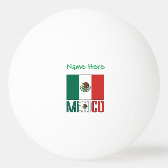 Personalised Mexico Flag Ping Pong Ball (Front)