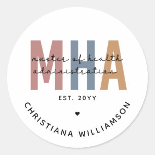 Personalised MHA Master of Health Administration Classic Round Sticker
