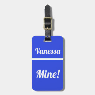 Personalised Mine   Funny Luggage Tag