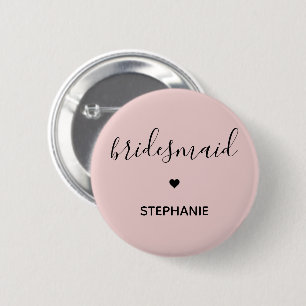 Personalised Minimalist Bridesmaid Custom Gifts 6 Cm Round Badge