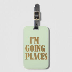 Personalised Mint Green Gold I'm Going Places Luggage Tag