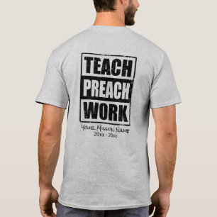 Personalised Missionary Gift Teach Preach Work T-Shirt