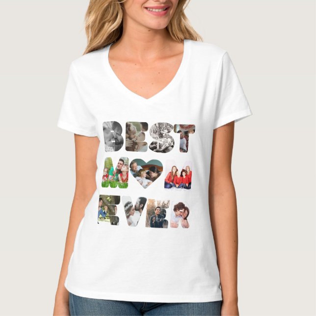 Personalised modern 11 photo Best mum ever T-Shirt (Front)