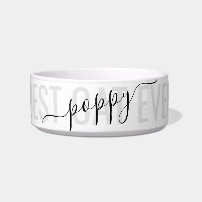 Personalised Modern Chic Script Best Cat Ever Bowl (Front)