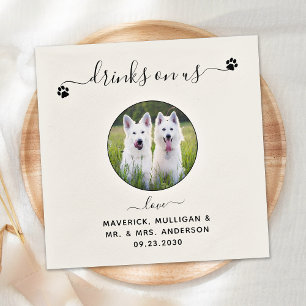 Personalised Modern Drinks On Us Photo Pet Wedding Napkin
