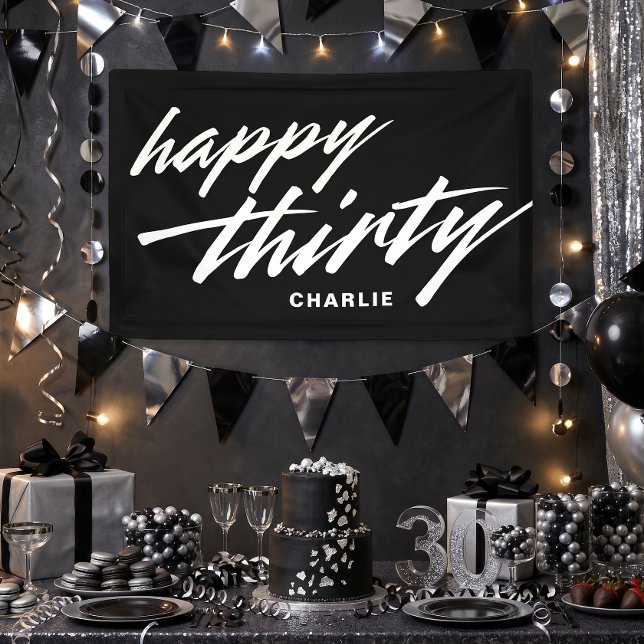 Personalised Modern Script Black 30th Birthday Banner (Banner shown in 2.5 x 4 feet. Personalize with your name and choose a size.)