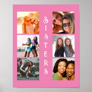 Personalised Modern Sisters 6 Photo Collage Poster