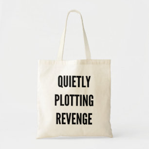 Personalised monogram quietly plotting revenge tote bag