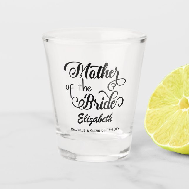 Personalised Mother of the Bride wedding Shot Glass (Front)
