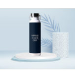 Personalised Motivational quote white fonts Water Bottle<br><div class="desc">Personalised motivational quotes white fonts Water Bottle.
Have to edit your name with this water bottle.</div>