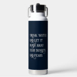 Personalised Motivational Water Quotes white fonts Bottle<br><div class="desc">Personalised Motivational Water Quotes white fonts Water Bottle.
Have to edit your name with this water bottle.</div>