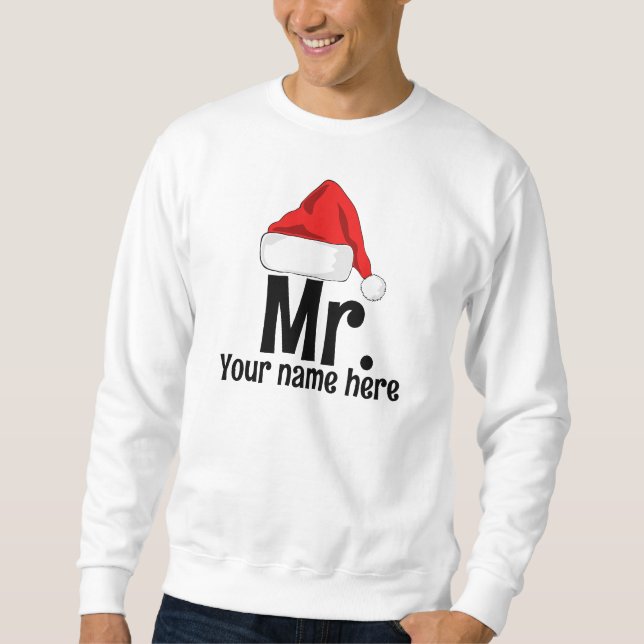 Personalised Mr.Santa Sweatshirt (Front)