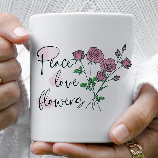 Personalised Mug  Peace Love Flowers (Creator Uploaded)