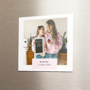 Personalised Mum I Love You Photo Magnet