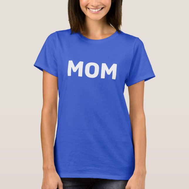 Personalised Mum Text  T-Shirt (Front)