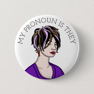 Personalised My Pronoun is They Customisable 6 Cm Round Badge