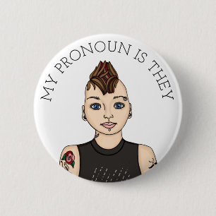 Personalised My Pronoun is They Customisable 6 Cm Round Badge