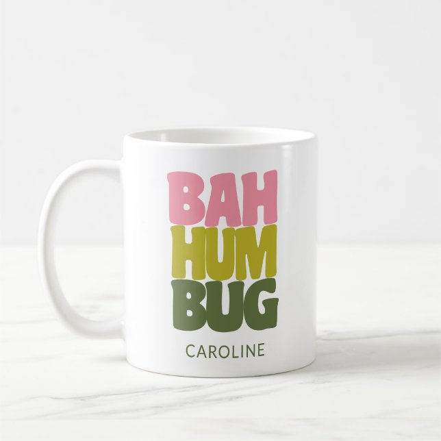 Personalised Name Bah Humbug Christmas Quote Coffee Mug (Left)