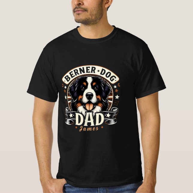 Personalised Name Berner Dog Dad - Bernese Daddy T-Shirt (Front)