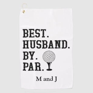 Personalised Name Best Husband By Par Golf Towel
