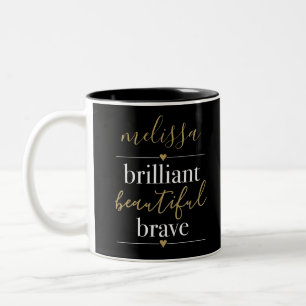 Personalised Name Brilliant Beautiful Brave Two-Tone Coffee Mug