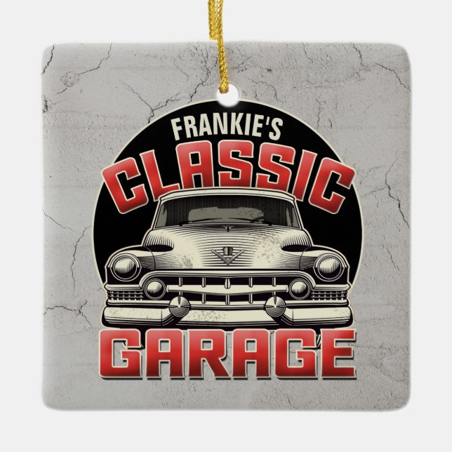 Personalised NAME Classic Car Garage Custom Shop Ceramic Ornament (Front)