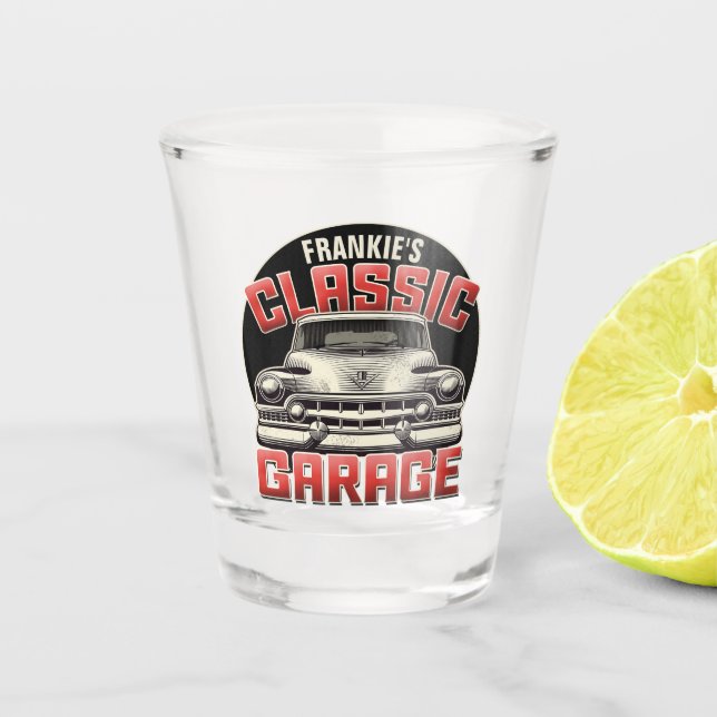 Personalised NAME Classic Car Garage Custom Shop Shot Glass (Front)