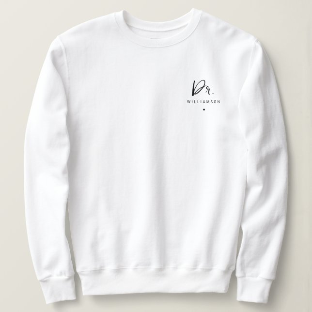 Personalised Name Dr Minimalist Doctor Graduation Sweatshirt (Design Front)