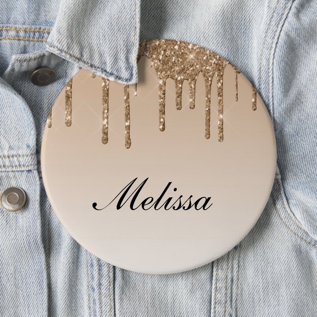 personalised name dripping glitter  6 cm round badge (In Situ)