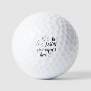 Personalised Name Funny Wifey Ball Lost Golf Ball