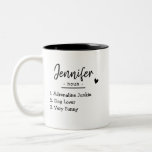 Personalised Name Noun Definition Custom Text Gift Two-Tone Coffee Mug<br><div class="desc">Personalised Name Noun Definition Custom Text Gift Two-Tone Coffee Mug. Add your own definition and noun for a friend very easily with the template field. Or change the text the way you want! Happy customising.</div>