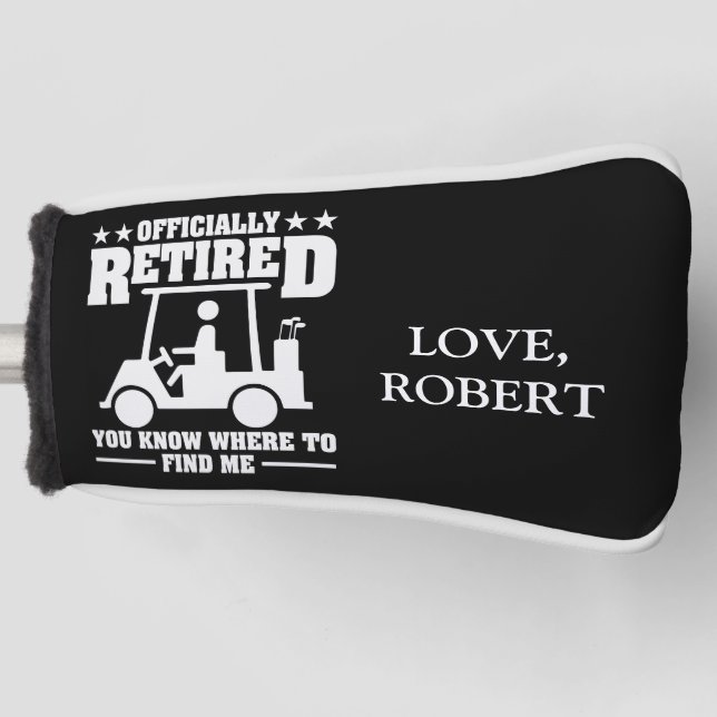 Personalised Name Officially Retired Gift Golf Dad Head Cover (Front)