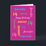 Personalised Name,  Pink, 14th Birthday Greeting Card<br><div class="desc">What a wonderful, personalised greeting card for a 14th birthday or any other occasion. On the cover, Name and Age repeats in different fonts and colours on a hot pink background. Easy to personalise - just CHANGE NAME, AGE, and OCCASION in ONE PLACE. Supports name up to 9 characters. A...</div>