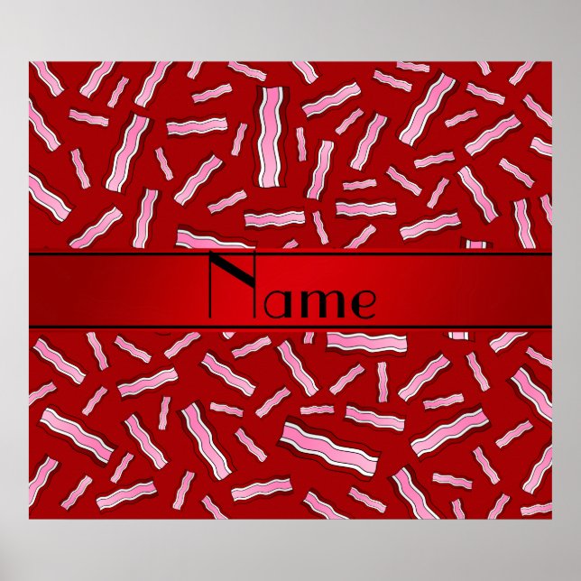 Personalised name red bacon pattern poster (Front)