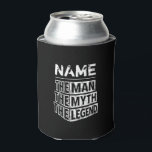 Personalised Name The Man The Myth The Legend Can Cooler<br><div class="desc">Personalised your own name,  "the Man the Myth the Legend" typography design,  great custom gift for men,  dad,  grandpa,  husband,  boyfriend on father's day,  birthday,  anniversary,  and any special day.</div>